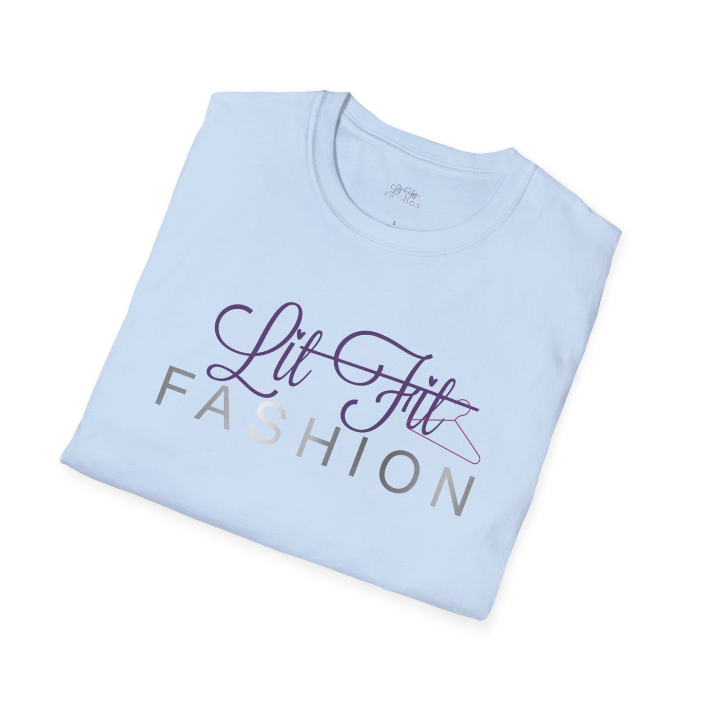 Be You Fashion Tee — "Lit Fit Fashion" Graphic T-Shirt